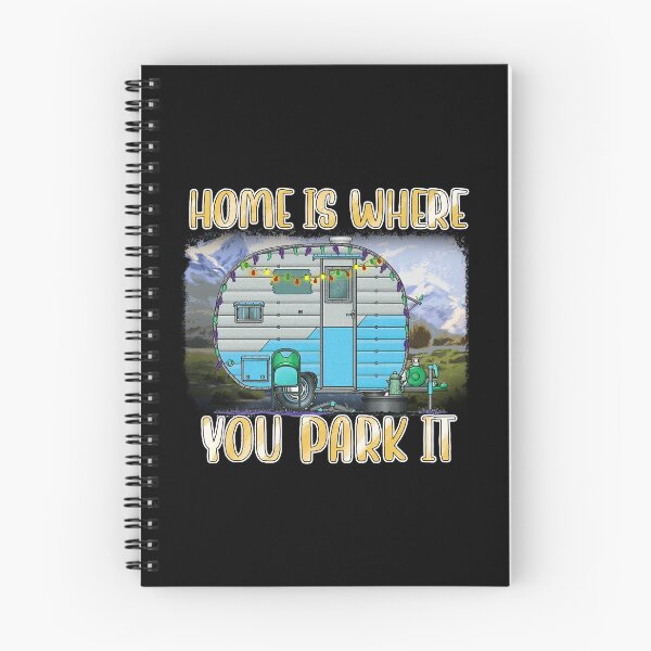 Item preview, Home Is Where You Park It designed and sold by Whereiskim.