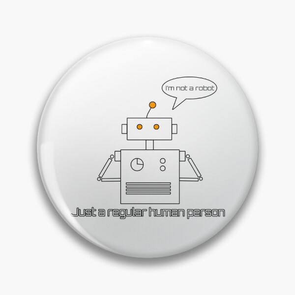 Item preview, I'm Not a Robot – Funny Robot Denial Art designed and sold by Soulink-Studio.