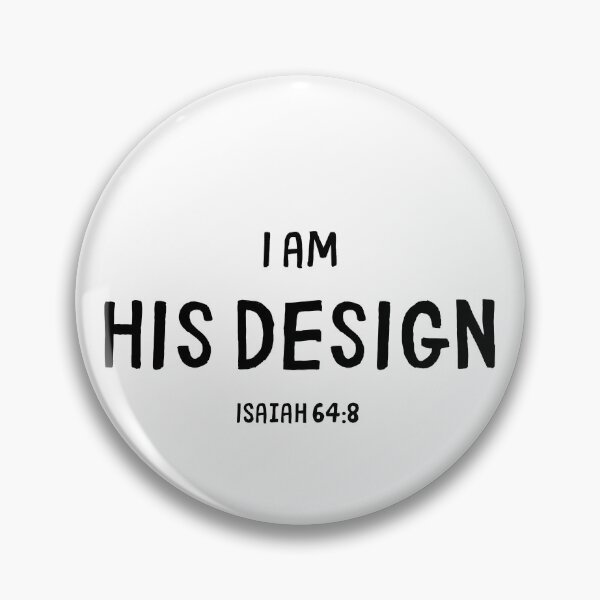 Item preview, I am His Design   - Shirt Bag Sticker Mug designed and sold by HisDesignCo.