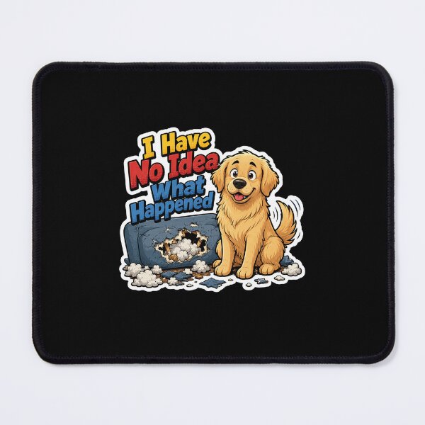 Item preview, I Have No Idea What Happened : Funny Guilty Dog Gift designed and sold by TheAngelHeart.