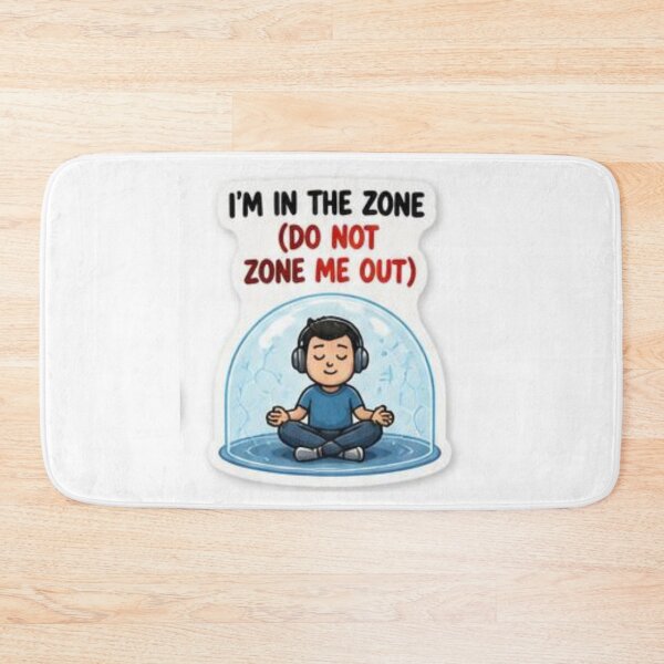 Item preview, I'm In The Zone (Do Not Zone Me Out) - Funny Deep Work Sticker designed and sold by Saeed73.