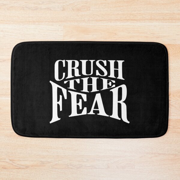 Item preview, ​Crush The Fear Motivational Quote designed and sold by ZenithPrints15.