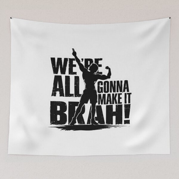 Item preview, We Are All Gonna Make It Brah Zyzz Aesthetic Bold Text designed and sold by Digistore1221.