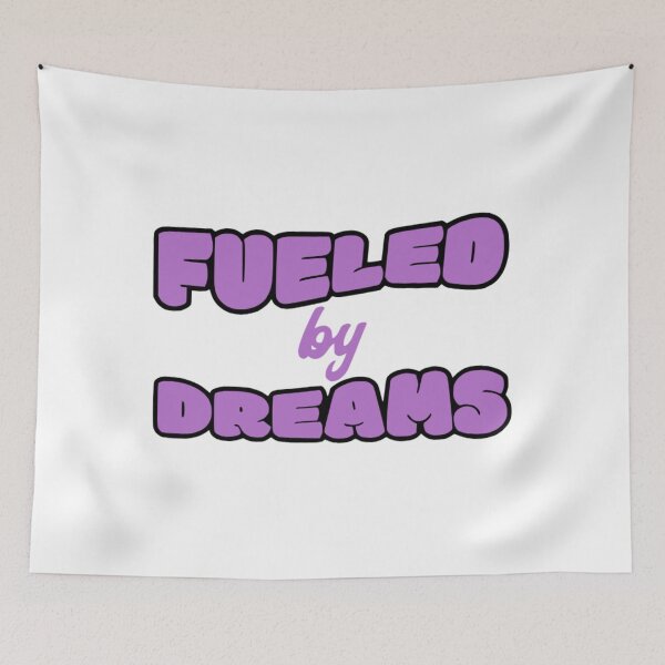 Item preview, ​Fueled By Dreams Aesthetic Design designed and sold by ZenithPrints15.