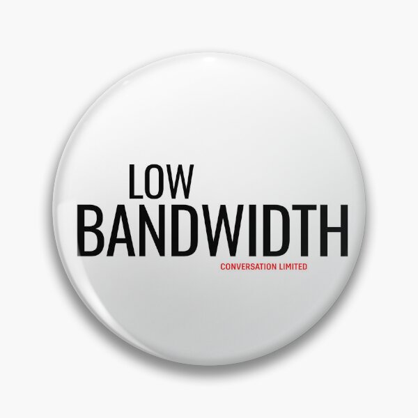 Item preview, Low Bandwidth Minimalist Typography Streetwear designed and sold by No Excuses Supply.