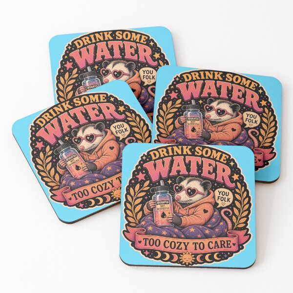 Item preview, drink some water you Folk Too Cozy To designed and sold by logicfun.