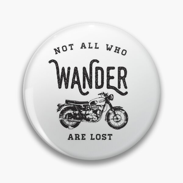 Item preview, Not all who wander are lost designed and sold by lovesdmg.