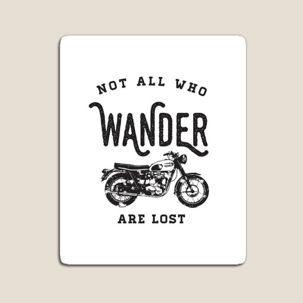 Item preview, Not all who wander are lost designed and sold by lovesdmg.