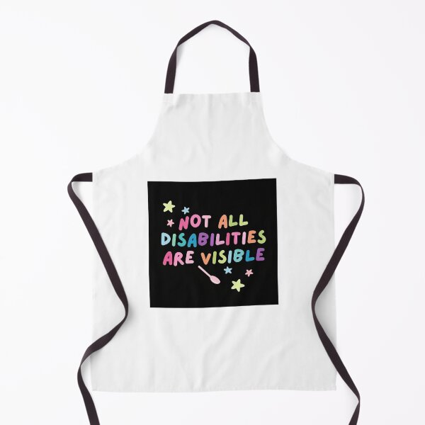 Item preview, Not all disabilities are visible designed and sold by Chronicallyhm.