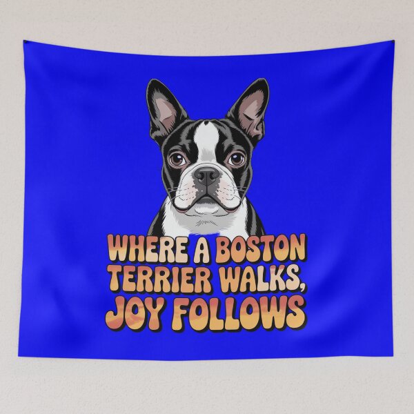 Item preview, Boston Terrier Dog Pet Owner Where A Boston Terrier Walks, Joy Follows  designed and sold by fantasticdesign.