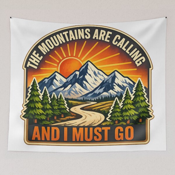 Item preview, The Mountain Is Calling and I Must Go – Full colored designed and sold by bluesirian22.
