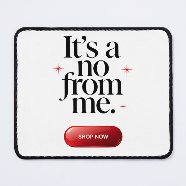 Item preview, It's a no from me designed and sold by Arty Art.