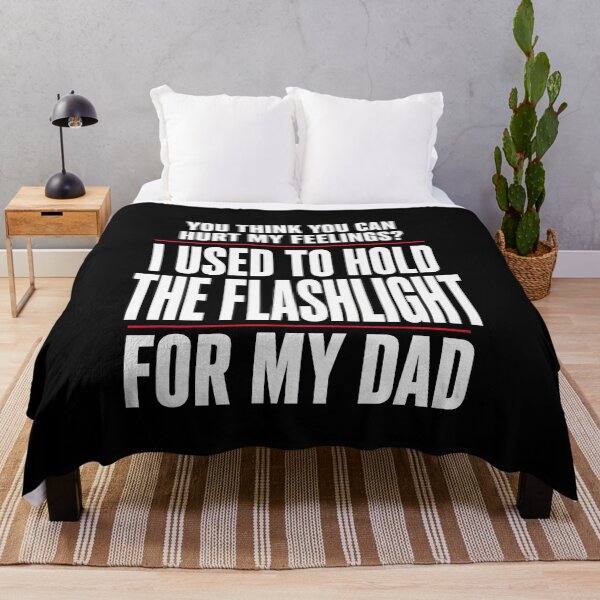 Item preview, Used To Hold The Flashlight For Dad Funny designed and sold by elderberry.