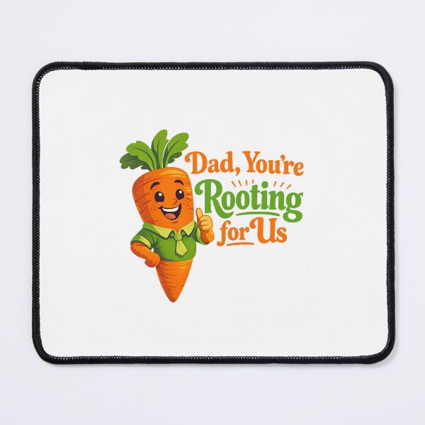 Item preview, Rooting for Us – Carrot Dad designed and sold by LuveraxArt.