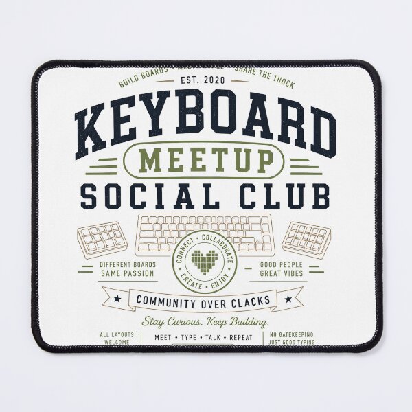 Item preview, Keyboard Meetup Social Club Mechanical Keyboard Enthusiast Community Builder Typing Club Design designed and sold by VKinnovations.