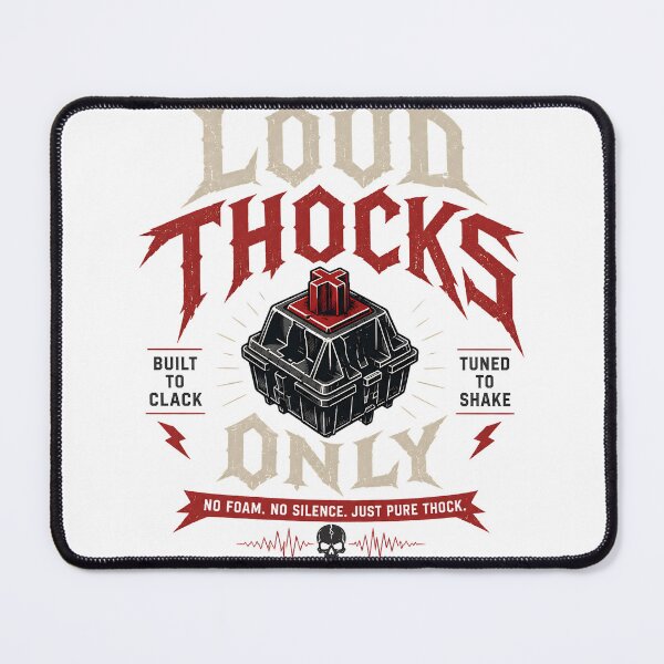 Item preview, Loud Thocks Only Mechanical Keyboard Builder Design  designed and sold by VKinnovations.