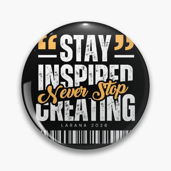 Item preview, Stay Inspired Never Stop Creating - Premium Aesthetic Graphic designed and sold by THE_OPULENCE.