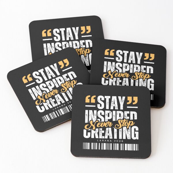 Item preview, Stay Inspired Never Stop Creating - Premium Aesthetic Graphic designed and sold by THE_OPULENCE.
