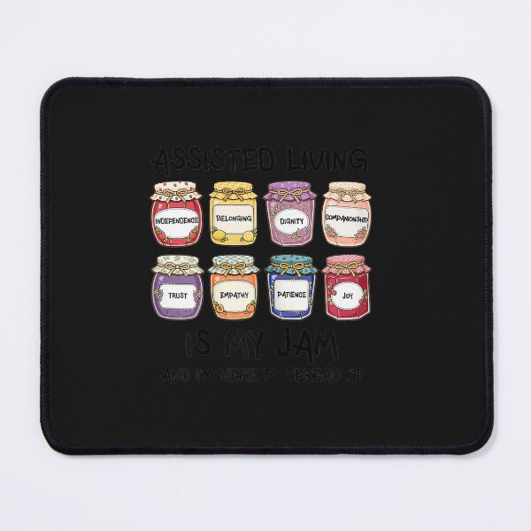 Item preview, Assisted Living is My Jam CNA Senior Caregiver Resident designed and sold by FrankIsabel.