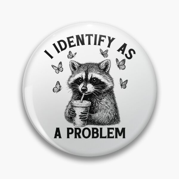 Item preview, I Identify As A Problem designed and sold by ChrisPfeiffer.