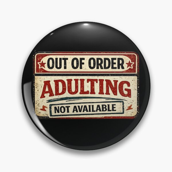 Item preview, Out of Order Adulting designed and sold by Elisabeth Lucas.