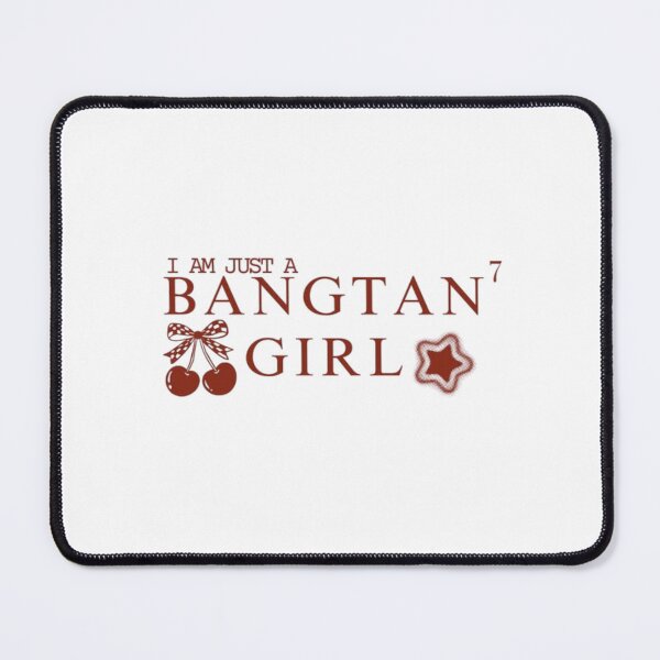 Item preview, I am just a Bangtan Girl designed and sold by KayeSystems.