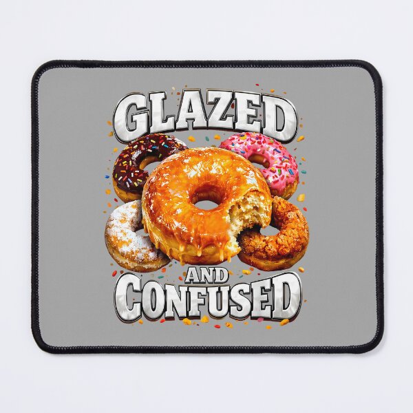 Item preview, Glazed and Confused Donut Pun Bootleg Meme Dad Joke designed and sold by ArleneRowe.