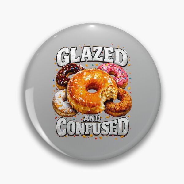 Item preview, Glazed and Confused Donut Pun Bootleg Meme Dad Joke designed and sold by ArleneRowe.