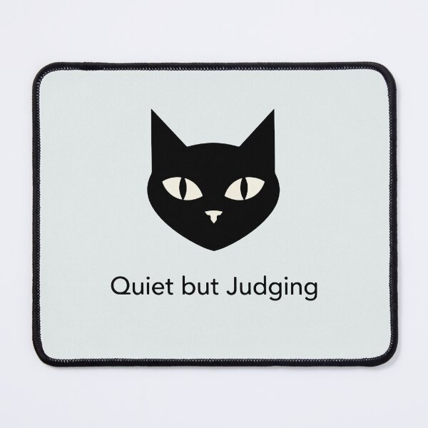 Item preview, Quiet But Judging designed and sold by AliveStyle.