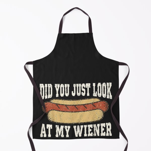 Item preview, Did You Just Look At My Wiener Funny Hotdog Food Humor designed and sold by CriseldaBruning.