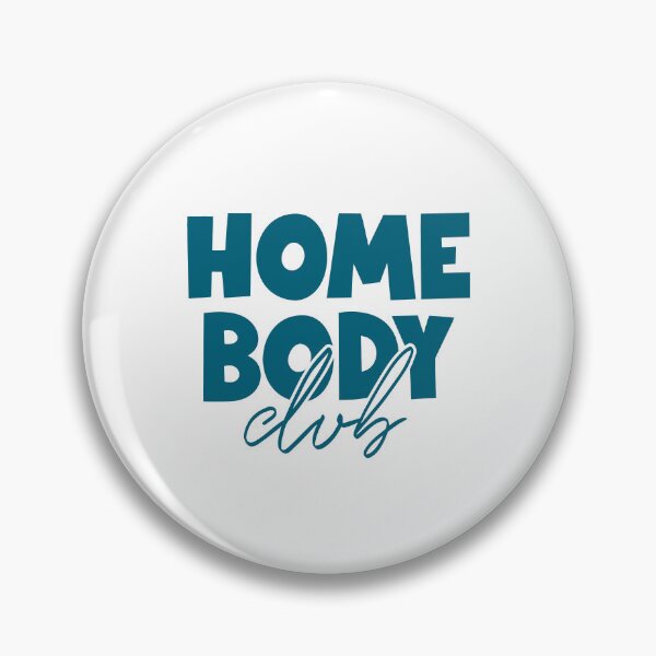 Item preview, Homebody Club designed and sold by ladycerebellum.