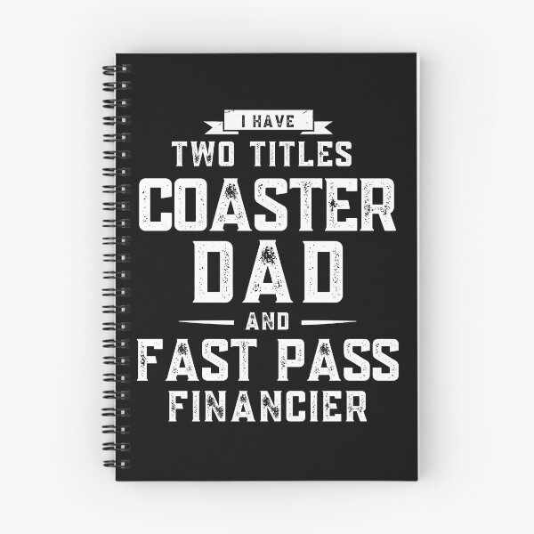Item preview, Coaster Dad & Fast Pass Financier – Theme Park Humor designed and sold by Coaster Culture Industries.
