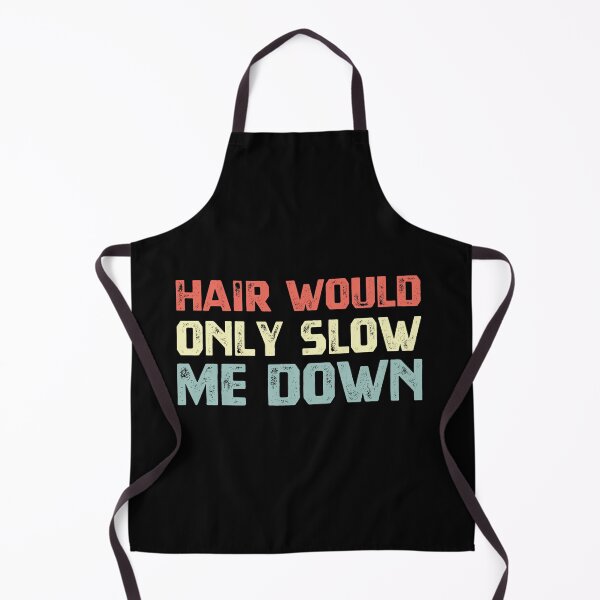 Item preview, Hair Would Only Slow Me Down Funny Bald Guy designed and sold by HumansStuck12.