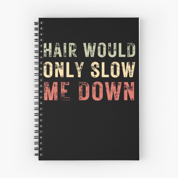 Item preview, Hair Would Only Slow Me Down Bald Men Shaved Head Pride designed and sold by HumansStuck12.