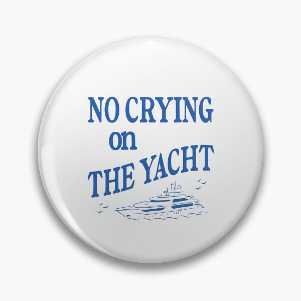 Item preview, No Crying On The Yacht designed and sold by ladycerebellum.
