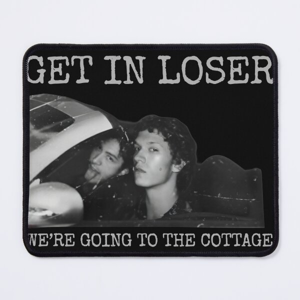 Item preview, Get In Loser We Are Going To Cottage designed and sold by Random-Toon.