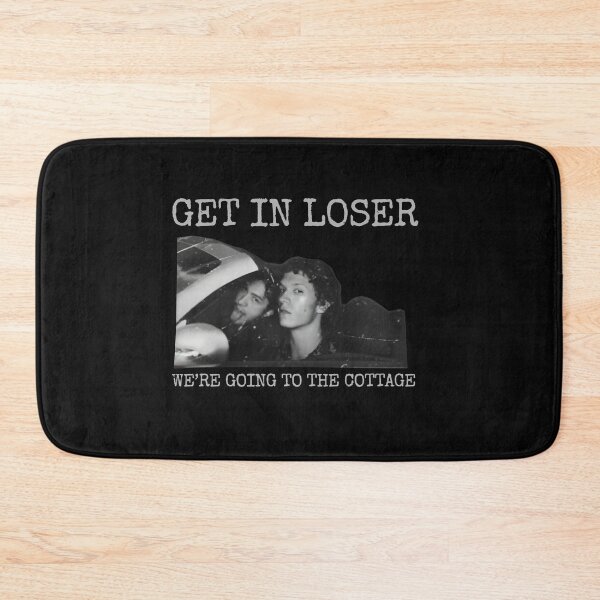 Item preview, Get In Loser We Are Going To Cottage designed and sold by Random-Toon.
