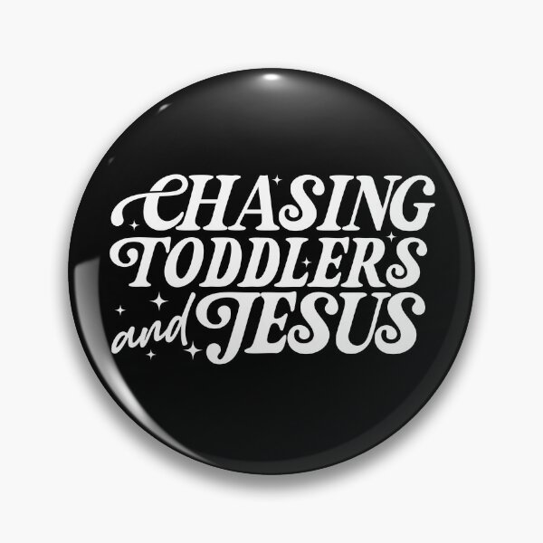 Item preview, Chasing Jesus and Toddlers designed and sold by Rivolli.