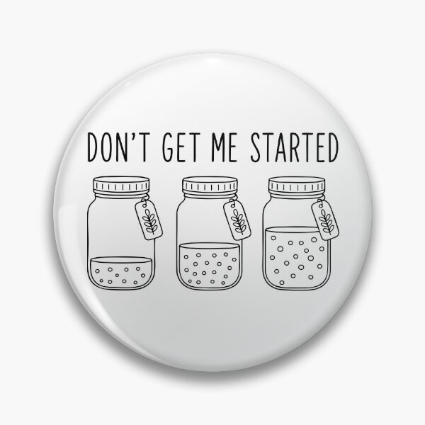 Item preview, Don't Get Me Started Sourdough designed and sold by Rivolli.