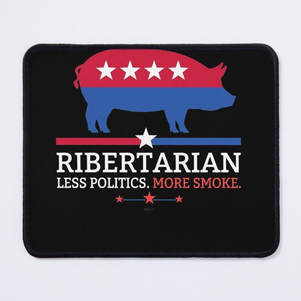 Item preview, Liberal Pig RIBERTARIAN Less Politics More Smoke Funny BBQ Design designed and sold by msaloyach.