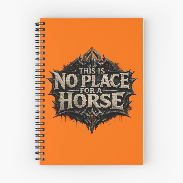 Item preview, This Is No Place For A Horse - Dark Fantasy Gamer Quote designed and sold by extrisiceye.