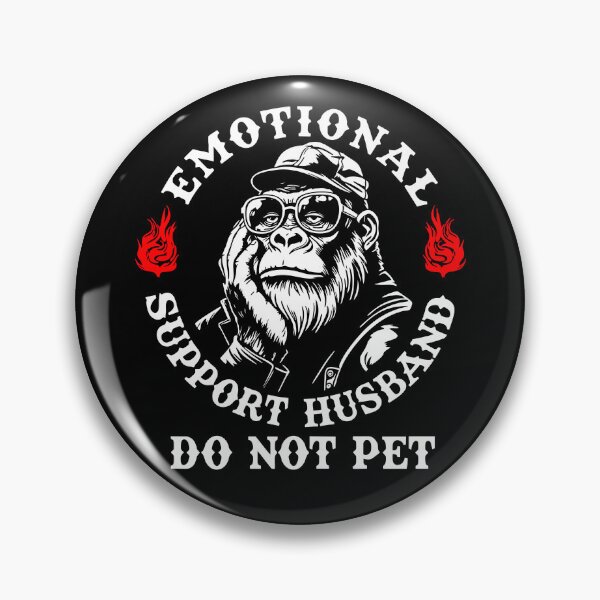Item preview, Emotional Support Husband Do Not Pet designed and sold by eve-08.