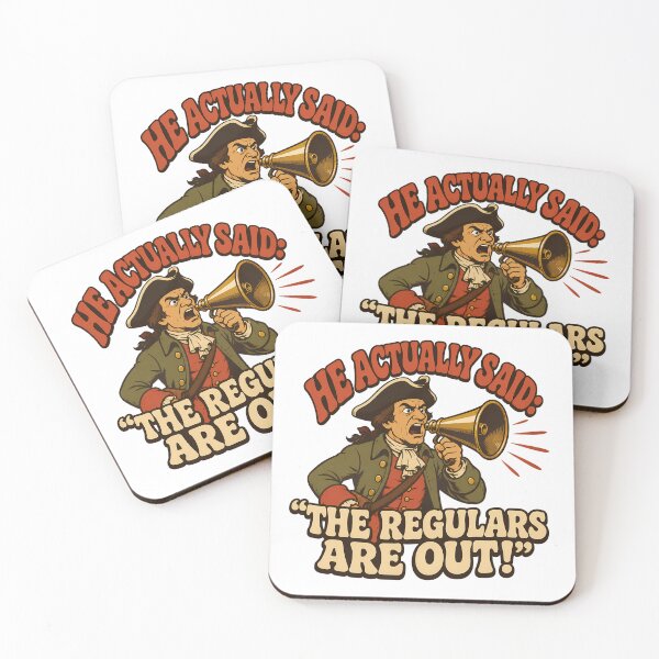 Item preview, The Regulars Are Out Paul Revere History Humour designed and sold by chattsuede.