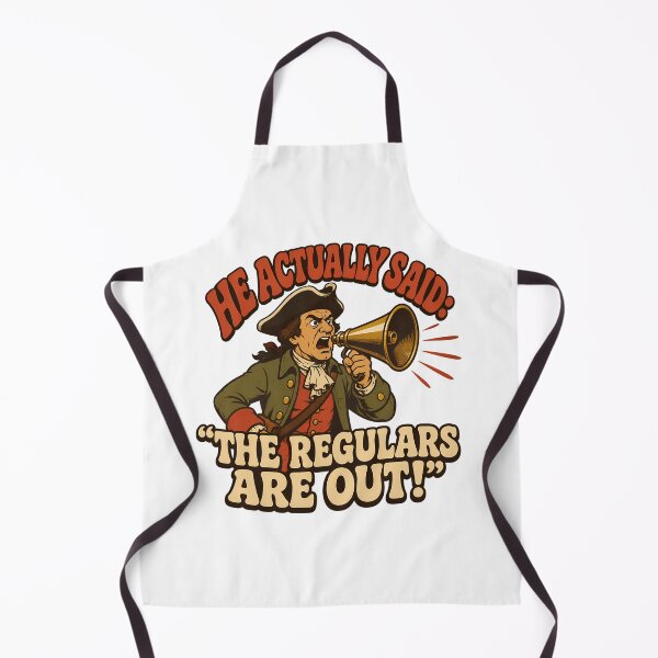Item preview, The Regulars Are Out Paul Revere History Humour designed and sold by chattsuede.