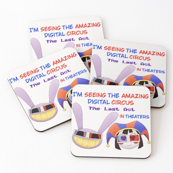 Item preview, I'm Seeing The Amazing Digital Circus The Last Act In Theaters Fan Web Series designed and sold by SeraXYZ.