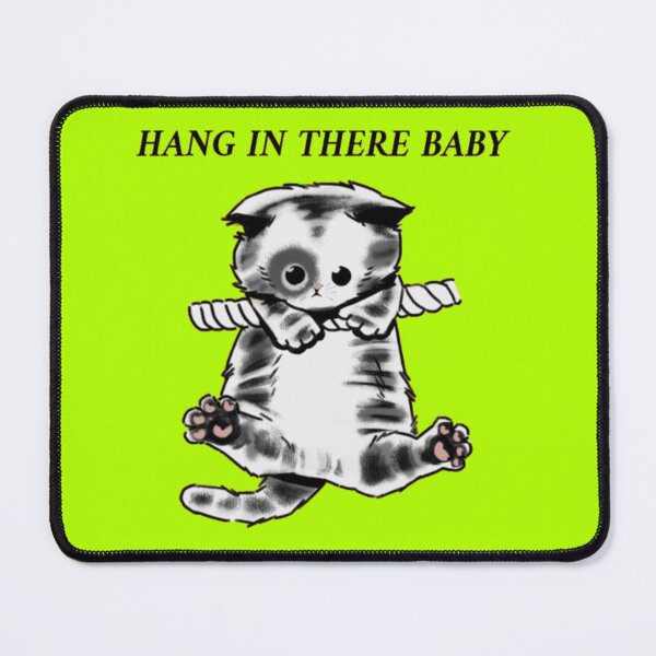Item preview, Hang In There Baby Funny Cat Motivational designed and sold by GenZFashion000.