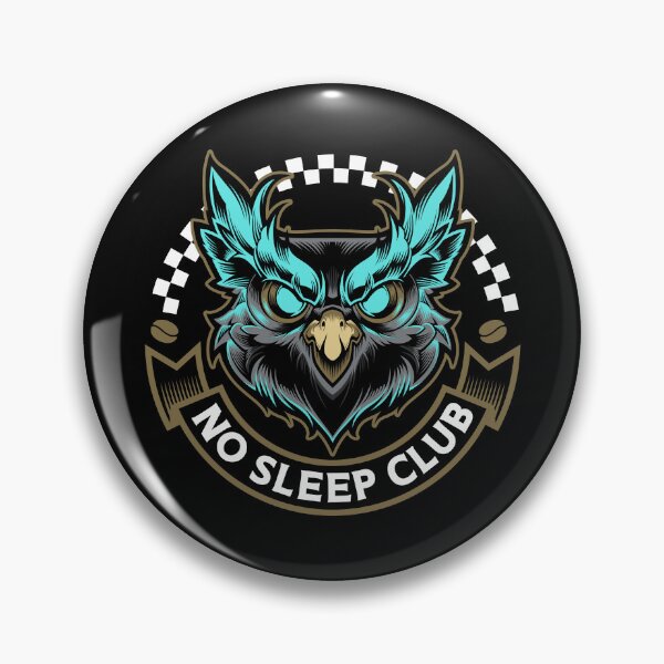 Item preview, NO SLEEP CLUB designed and sold by Angoes25.