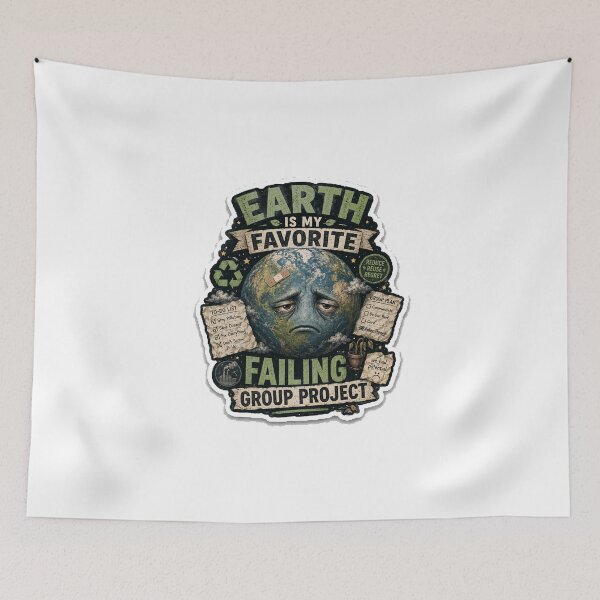 Item preview, Earth Is My Favorite Failing Group Project designed and sold by InkWanderStudio.