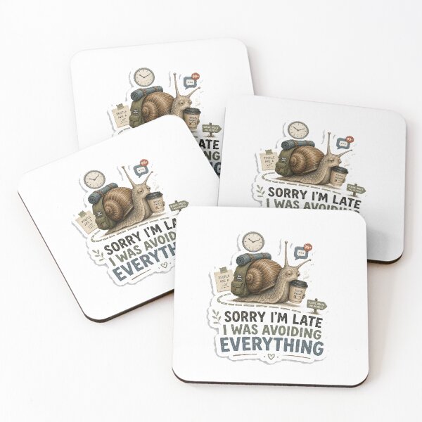 Item preview, Sorry I’m Late I Was Avoiding Everything designed and sold by InkWanderStudio.