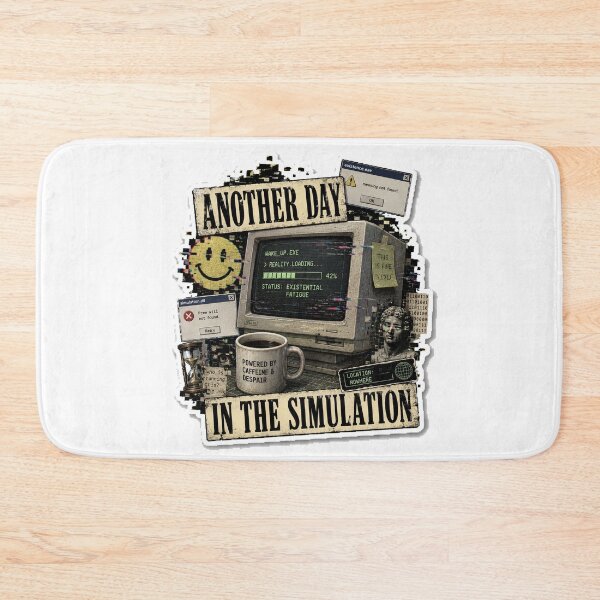 Item preview, Another Day In The Simulation designed and sold by InkWanderStudio.